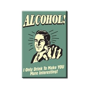 Alcohol - More Interesting