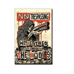 No Trespassing - Zutritt Verboten