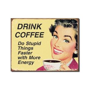 Coffee - Do Stupid Things
