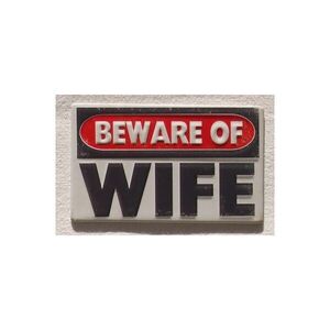 Beware of Wife - Achtung vor Frau